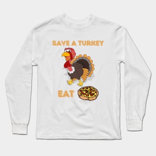 Funny Thanksgiving turkey shirt Long Sleeve T-Shirt